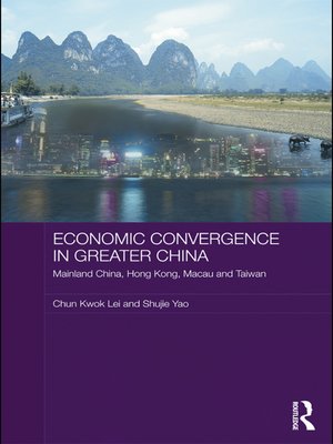 cover image of Economic Convergence in Greater China